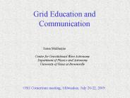Grid Education and Communication