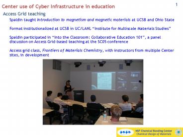 Center use of Cyber Infrastructure in education