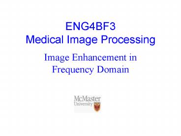 ENG4BF3 Medical Image Processing