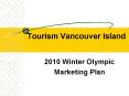 Tourism Vancouver Island PowerPoint PPT Presentation