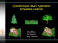 Dynamic Data-Driven Application Simulation (DDDAS) PowerPoint PPT Presentation