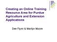 Creating an Online Training Resource Area for Purdue Agriculture and Extension Applications PowerPoint PPT Presentation