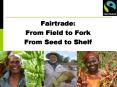 Fairtrade: PowerPoint PPT Presentation