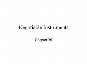 Negotiable Instruments