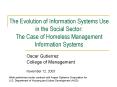 The Evolution of Information Systems Use in the Social Sector: The Case of Homeless Management Infor PowerPoint PPT Presentation