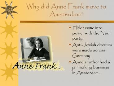 Why did Anne Frank move to Amsterdam