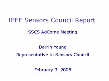 IEEE Sensors Council Report