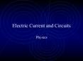 Electric Current and Circuits PowerPoint PPT Presentation
