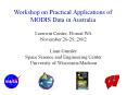 Workshop on Practical Applications of MODIS Data in Australia PowerPoint PPT Presentation