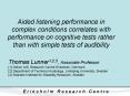 Aided listening performance in complex conditions correlates with performance on cognitive tests rat PowerPoint PPT Presentation