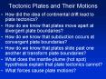 Tectonic Plates and Their Motions PowerPoint PPT Presentation