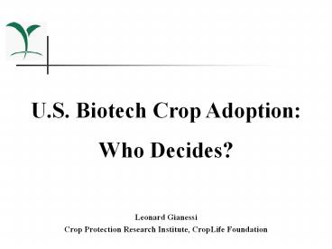 U.S. Biotech Crop Adoption: