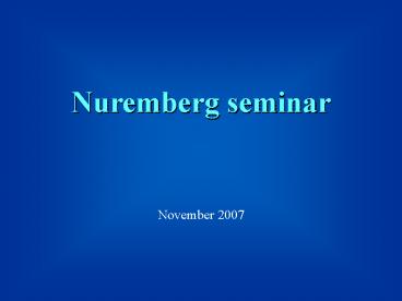 Nuremberg seminar