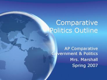 Comparative Politics Outline