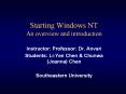 Starting%20Windows%20NT%20An%20overview%20and%20introduction PowerPoint PPT Presentation