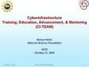 Cyberinfrastructure Training, Education, Advancement,