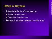 Effects of Daycare