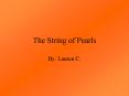 The String of Pearls PowerPoint PPT Presentation