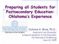 Preparing all Students for Postsecondary Education: Oklahomas Experience PowerPoint PPT Presentation