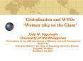 Globalisation and WTO: Women take on the Giant PowerPoint PPT Presentation