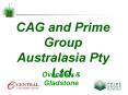 CAG and Prime Group Australasia Pty Ltd' PowerPoint PPT Presentation