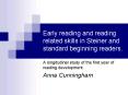 Early reading and reading related skills in Steiner and standard beginning readers' PowerPoint PPT Presentation
