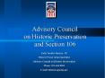 Advisory Council on Historic Preservation and Section 106 PowerPoint PPT Presentation
