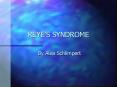 REYES SYNDROME PowerPoint PPT Presentation