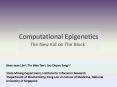 Computational Epigenetics PowerPoint PPT Presentation
