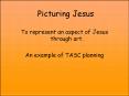 Picturing Jesus PowerPoint PPT Presentation