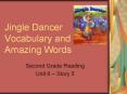 Jingle Dancer Vocabulary and Amazing Words PowerPoint PPT Presentation