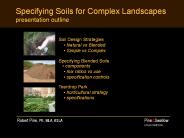 Specifying Soils for Complex Landscapes presentation outline