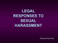 LEGAL RESPONSES TO SEXUAL HARASSMENT PowerPoint PPT Presentation