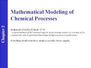 Mathematical Modeling of Chemical Processes