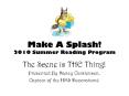 Make A Splash 2010 Summer Reading Program PowerPoint PPT Presentation