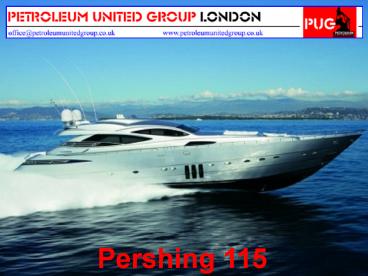 Pershing 115