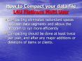 How to Compact your data file L4U Platinum Multi User PowerPoint PPT Presentation
