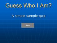 Guess Who I Am?