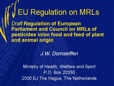 EU Regulation on MRLs