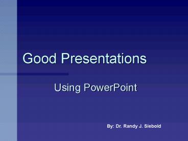 Good Presentations