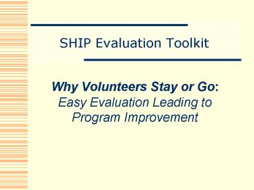 SHIP Evaluation Toolkit