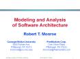 Modeling%20and%20Analysis%20of%20Software%20Architecture PowerPoint PPT Presentation