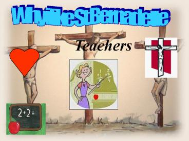 Why i like St'Bernadette