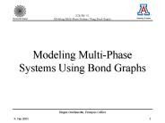 Modeling MultiPhase Systems Using Bond Graphs