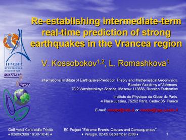 Reestablishing intermediateterm realtime prediction of strong earthquakes in the Vrancea region