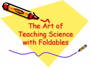 The Art of Teaching Science with Foldables