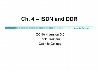 Ch' 4 ISDN and DDR