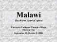 Malawi The Warm Heart of Africa PowerPoint PPT Presentation