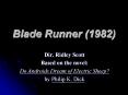 Blade Runner (1982) PowerPoint PPT Presentation
