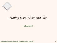 Storing Data: Disks and Files